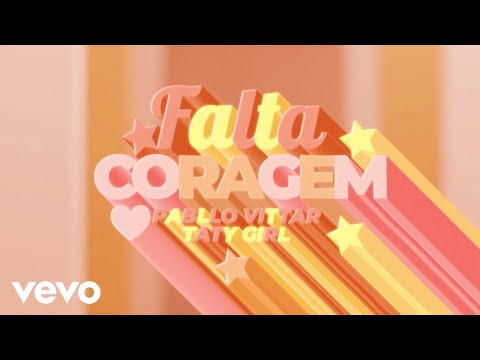 Pabllo Vittar - Falta Coragem feat Taty Girl (Official Visualizer)