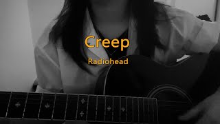 Creep - Radiohead (Cover)