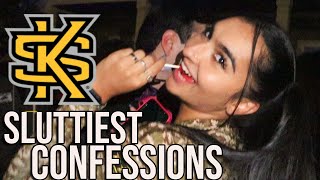 SLUTTIEST CONFESSIONS | Kennesaw State University