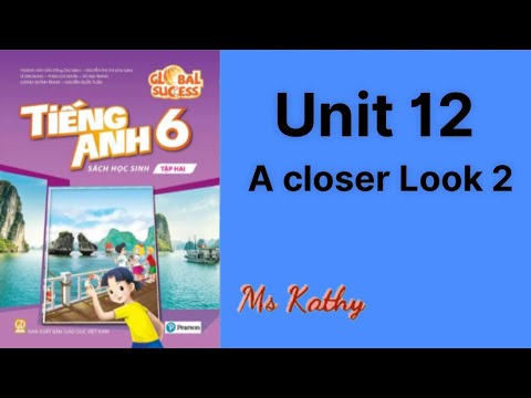 Video Tiếng Anh lớp 6 ( sách mới ) Unit 12 A Closer Look 2 - youtube