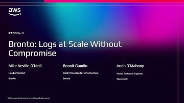 AWS re:Invent 2025 - Bronto: Logs at Scale Without Compromise (DVT224)