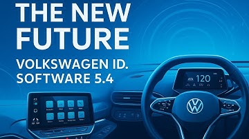 Volkswagen ID Software 5.4. Whats new and good news for the 4.x users!