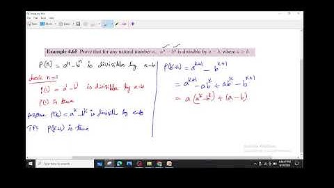 11m 4 65 example prove by mathematical induction a^n minus b^n divisible by a minus b