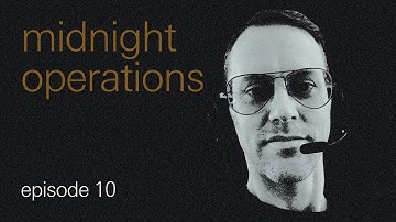 midnight operations, ep10 - exploring POM-16