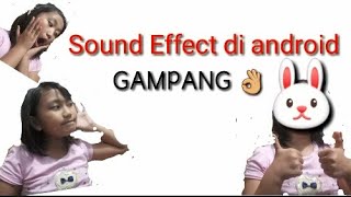 Sound Effect Di Android