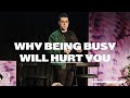 Stop Living Like This. Stop Being Busy.