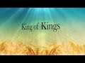 Hillsong - King of Kings (1 hour) (Lyrics)