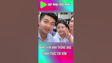 Chúc mừng hai vợ chồng Nhật Kim Anh