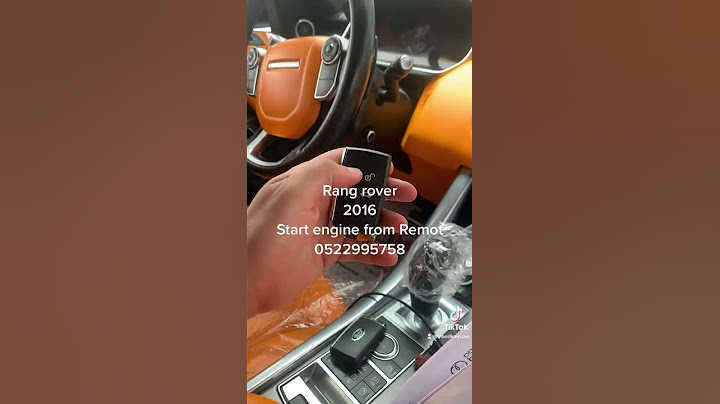 Remote Start range rover 2016 and upgrade the key￼