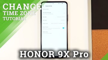 How to Set Date and Time in HUAWEI Honor 9x Pro – Change Time Zone