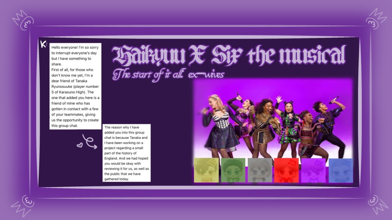 Haikyuu x Six the musical // EX-WIVES // Haikyuu texts