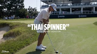 Berry Henson Shows Us How to Hit the 'Thai Spinner'