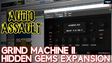 AUDIO ASSAULT & ONE WALL STUDIO | GRIND MACHINE II HIDDEN GEMS EXPANSION