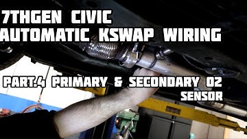 K20 7thGen Civic Automatic Kswap Wiring PT.4 Primary & SecondaryO2