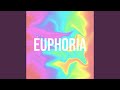 Euphoria