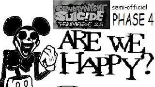Sunday Night Suicide: 2.5 Retake - Are we Happy? [Semi- SNS FM 2.5 Phase 4 Song]