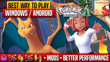 Best Way to Play Pkm L Z-A (PLZA) Windows / Android - Citron vs Ryubing vs Eden