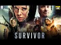 Survivor  blockbuster hit hollywood movie 4k  danielle c ryan kevin sorbo