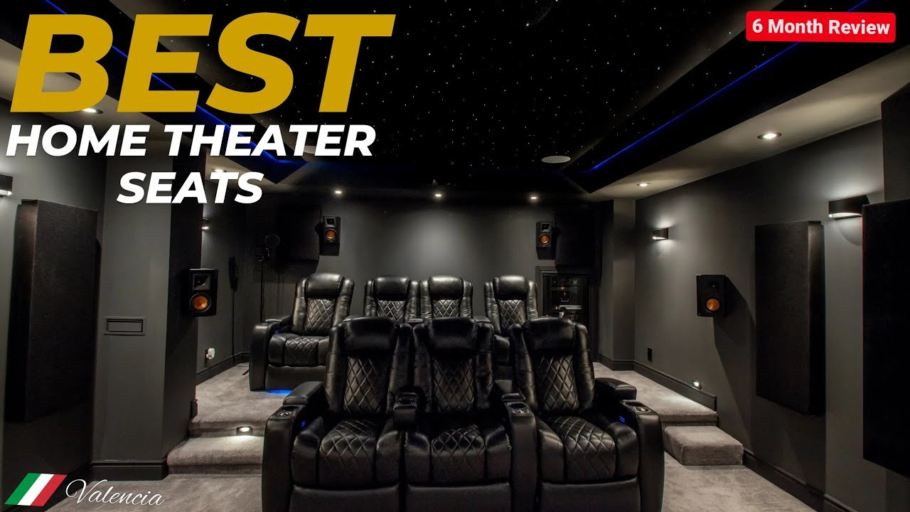 Valencia Theater Seating Review Best Home Theater Seats of 2023 YouTube