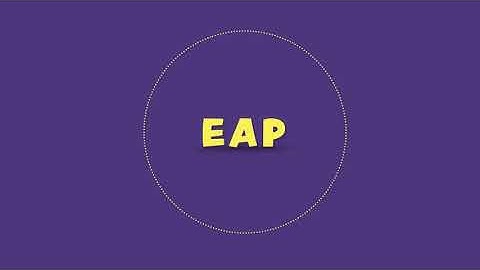 What is an EAP?