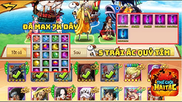 Thế Giới Hải Tặc #111: Event Tặng ACC Cực Nhiều Trái Ác Quỷ