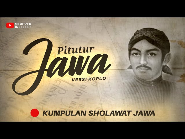 KUMPULAN SHOLAWAT JAWA | PITUTUR JAWA TERBAIK - SK4everID class=