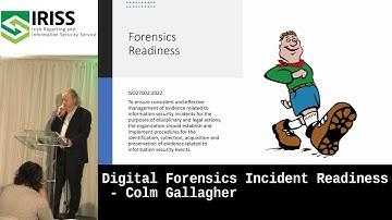 Digital Forensics Incident Readiness by Colm Gallagher