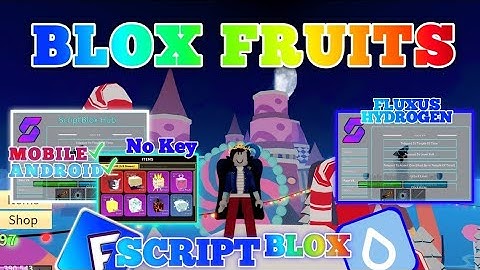 BLOX FRUITS Script Mobile UPDATE 19 AUTO FARM | BOSS FARM ` RAIDS | RACE V4 | MASTERY (NO KEY)