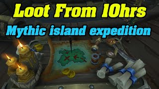 10 Hours Of Mythic ISLAND EXPEDITION | How Much Did I Make?