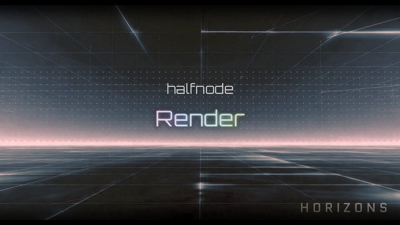 halfnode - Render