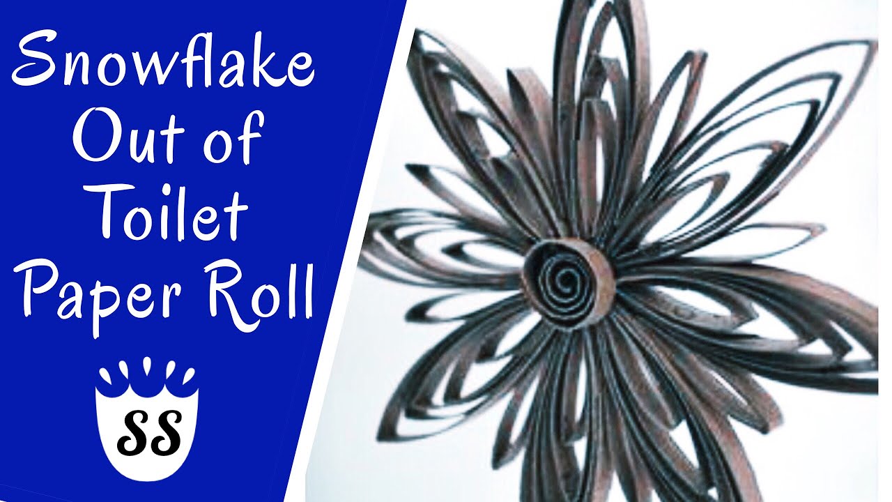 DYI How To Make a Beautiful Snowflake | Toilet Paper Roll Crafts - YouTube