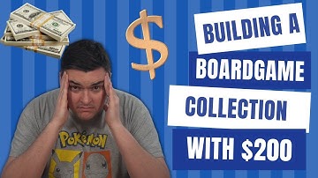 Rebuilding My Boardgame Collection With Just 200 Dollars!