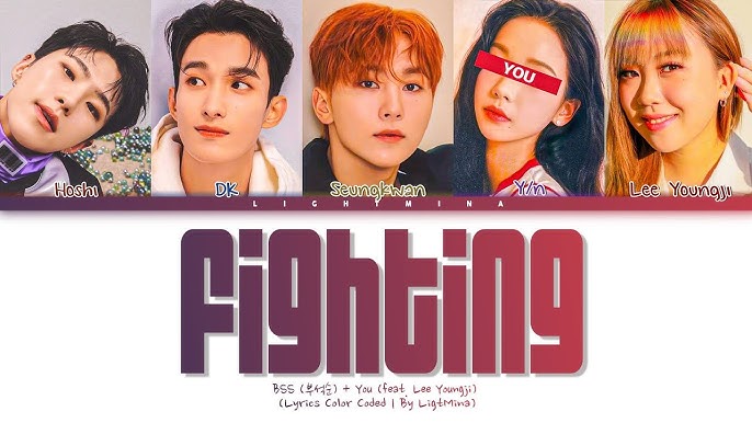 BSS Fighting (feat. Lee Young Ji) Lyrics (Color Coded Lyrics) Chords -  Chordify