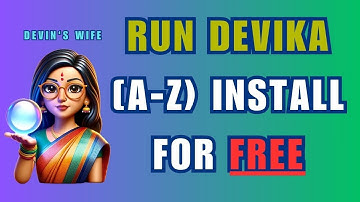 DEVIKA | Getting Started [A-Z] Install & Run | Use Cases