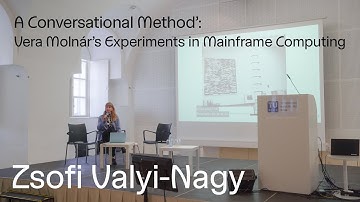 Zsofi Valyi-Nagy – A Conversational Method: Vera Molnár’s Experiments in Mainframe Computing