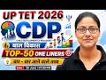 UPTET CDP 2026 | Psychology | CDP Top 50 One Liner | Paper 1 &amp; 2 CDP | Gargi Mam