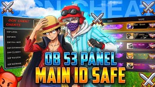 FREE FIRE OB53 PANEL 😱 MAIN ID SAFE 100% 🔥 PC + MOBILE SUPPORT | HEADSHOT PANEL FF