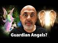 Does Every Person Have a Guardian Angel?