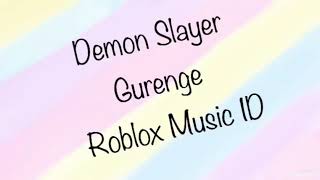 Roblox Music Id Demon Slayer Gurenge No Music Youtube - roblox demons id