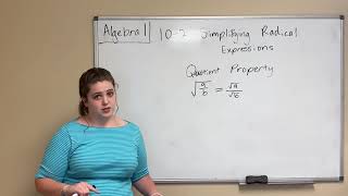 10-2 Simplifying Radical Expressions