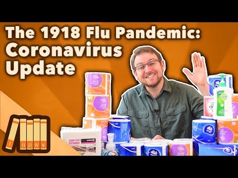 The 1918 Flu Pandemic: Coronavirus Update