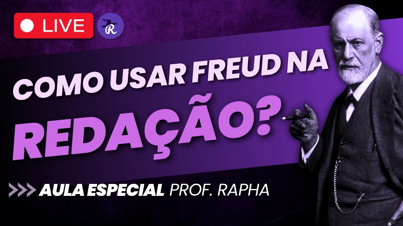 Como usar Freud na Redação? | Prof. Raphael Reis