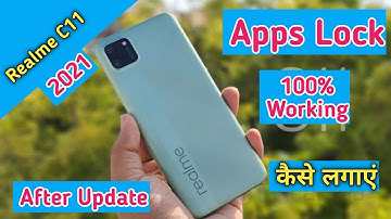 Realme C11 2021 Apps Lock , Fix App Lock Problem in Realme C11 2021 , Apps Lock in Realme C11 2021