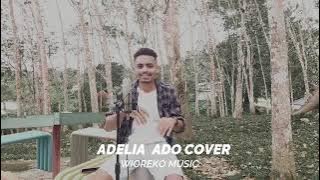 Download lagu Reagen Adelia Ado vover::::,,,WIOREKO MUSIK