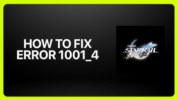 How To Fix Honkai Star Rail Error 1001_4 2025! Tutorial