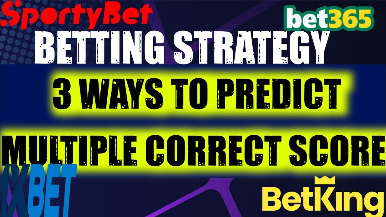 Correct Score Betting Strategy 