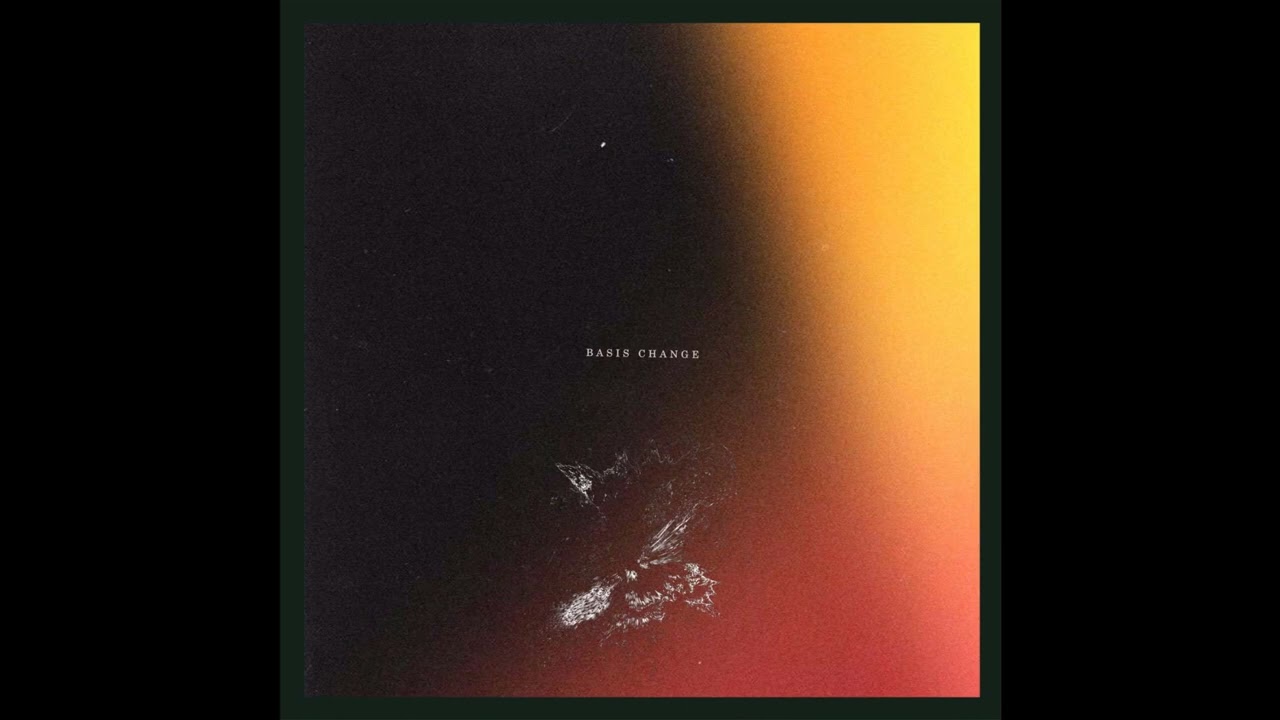 Watch Basis Change - Assent on YouTube Watch Basis Change - Assent on YouTube