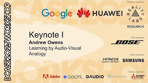 DCASE Workshop 2023 Keynote I: Learning by Audio-Visual Analogy by Andrew Owens