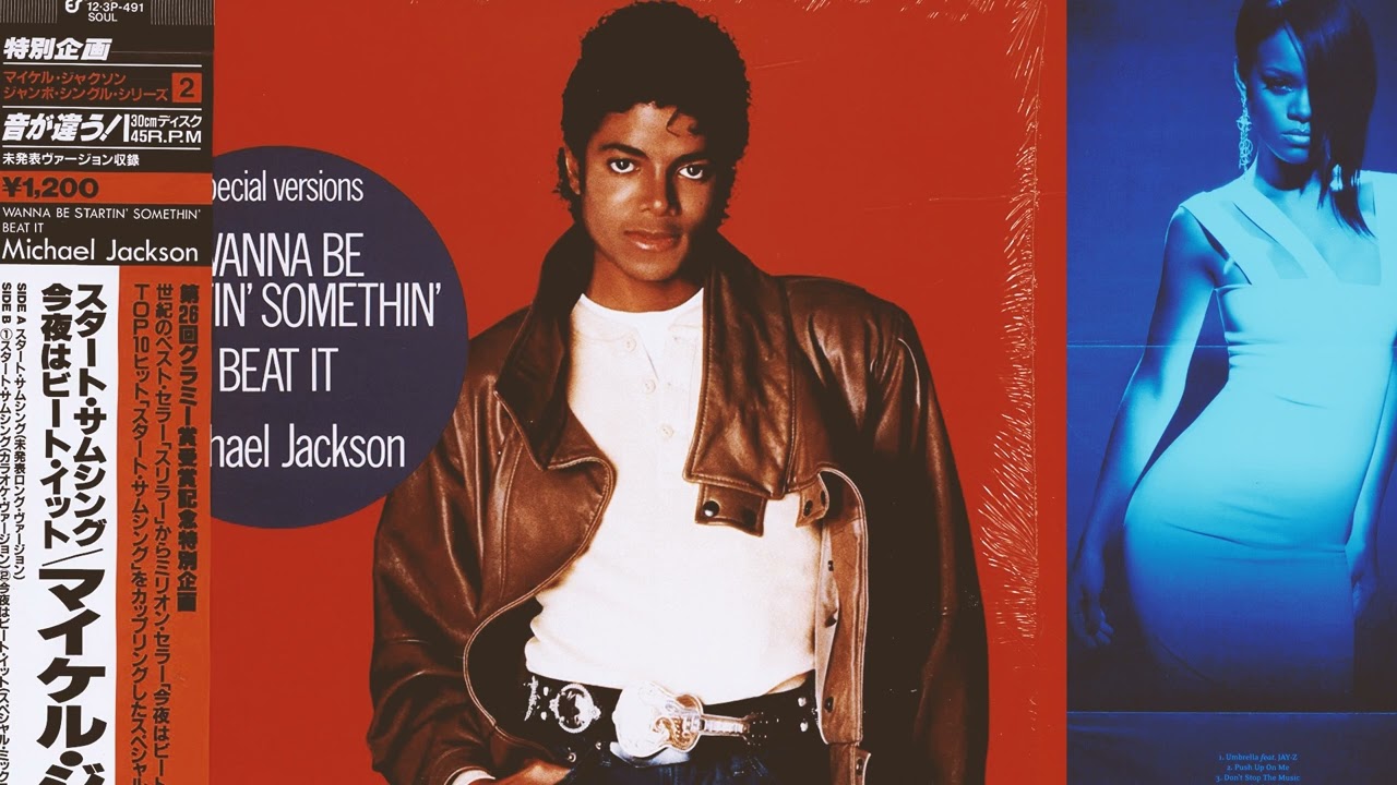Don't Stop The Music x Wanna Be Startin' Somethin' - Rihanna, Michael Jackson - Mashup