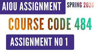 Famous AIOU Code 484 Food and Nutrition (غذا اور غذائیت) Solved Assignment No.1 | Spring 2026 | BA AD Level Profile